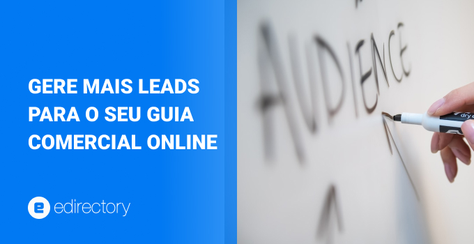 Gere mais leads para o seu Guia Comercial Online