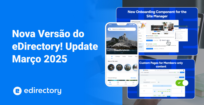 Nova Versão do eDirectory! Update Março 2025